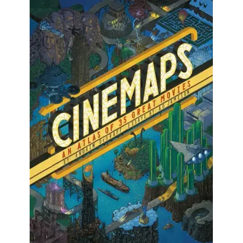 Cinemaps: An Atlas of 35 Great Movies