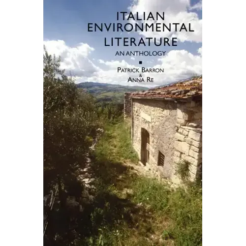 Italian Environmental Literature: An Anthology