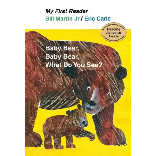 Baby Bear, Bear Bear, What Do You See?