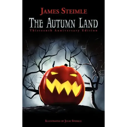 The Autumn Land: Thirteenth Anniversary Edition