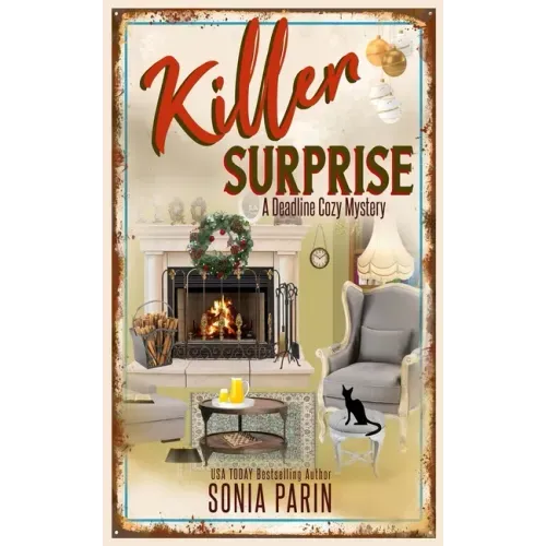 Killer Surprise: A Deadline Cozy Mystery