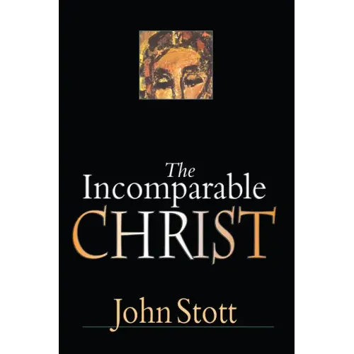 The Incomparable Christ