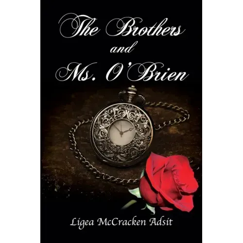 The Brothers and Ms. O'Brien
