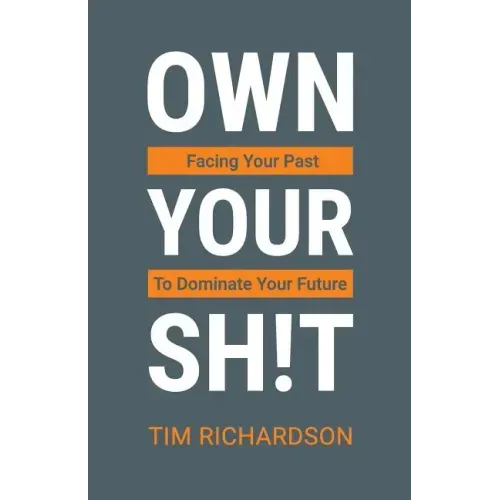 Own Your Sh!t
