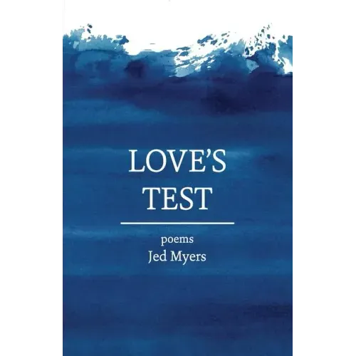 Love's Test: poems