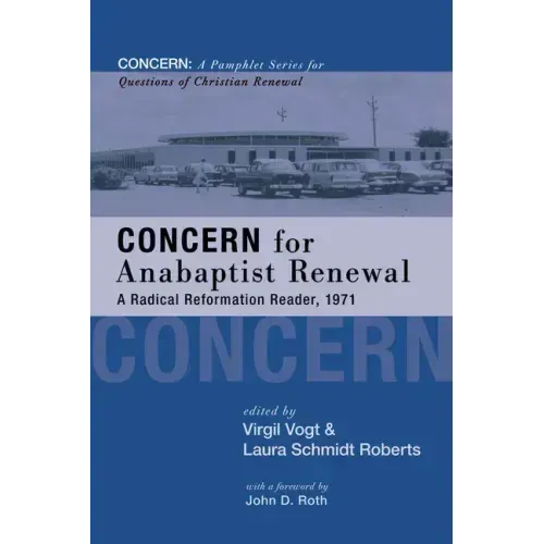 Concern for Anabaptist Renewal