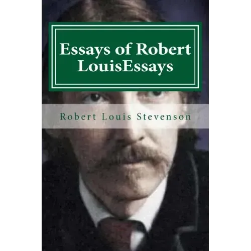 Essays of Robert LouisEssays
