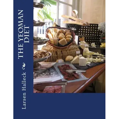 The Yeoman Diet