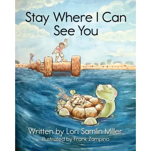 Stay Where I Can See You