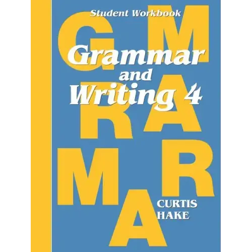 Grammar & Writing Student Workbook Grade 4