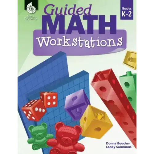 Guided Math Workstations Grades K-2