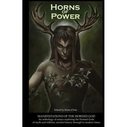 Horns of Power: Manifestations of the Horned God