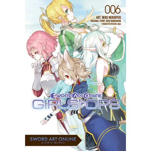 Sword Art Online: Girls' Ops, Vol. 6: Volume 6