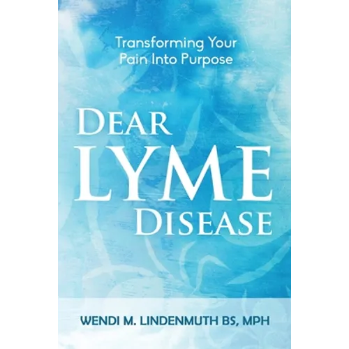 Dear Lyme Disease