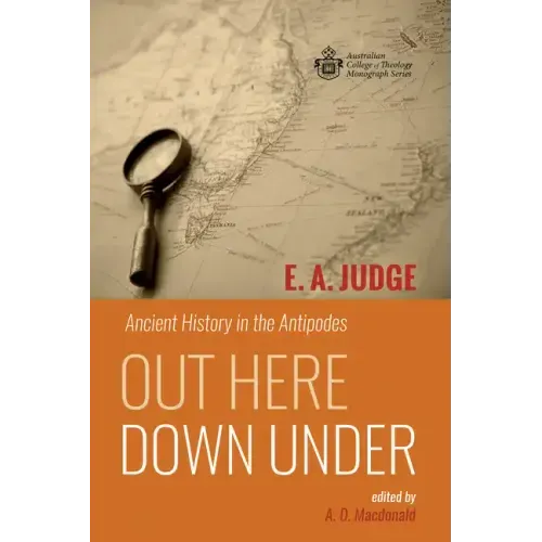 Out Here Down Under: Ancient History in the Antipodes