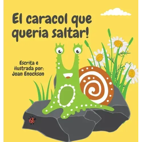 El caracol que queria saltar!