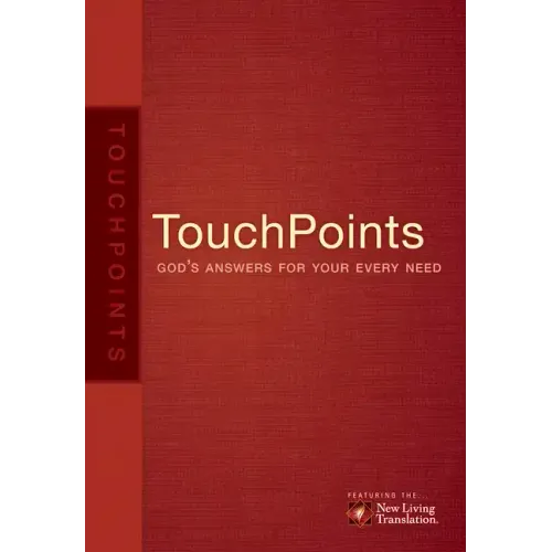 Touchpoints: God's Answers for Your Every Need