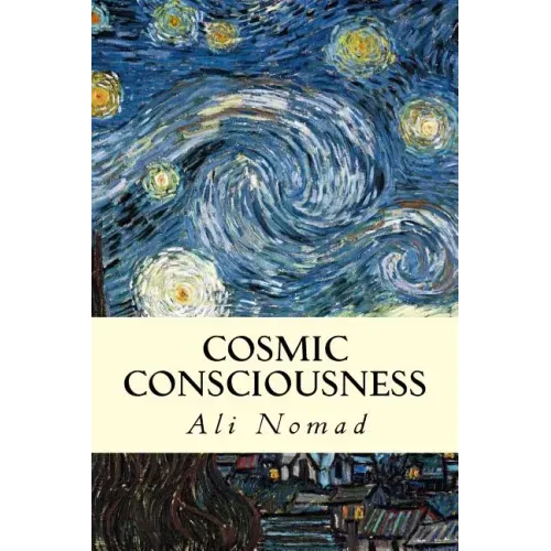 Cosmic Consciousness