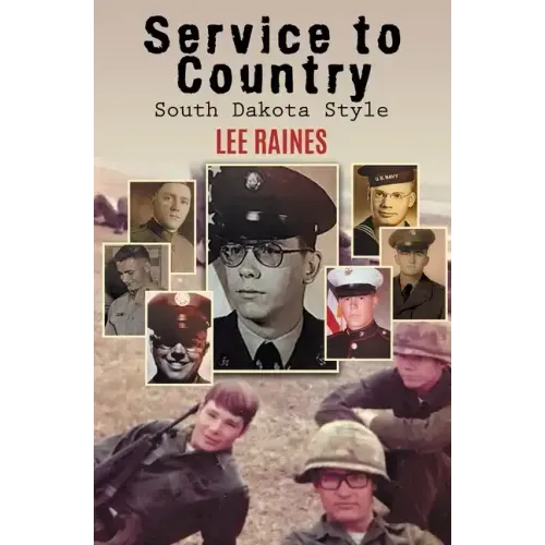 Service to Country: South Dakota Style