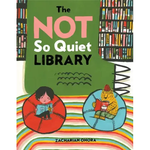 The Not So Quiet Library