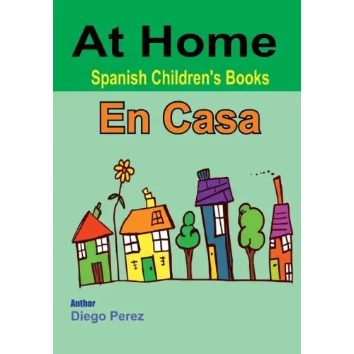 Spanish Children's Books: At Home