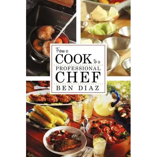 From a Cook to Professional Chef