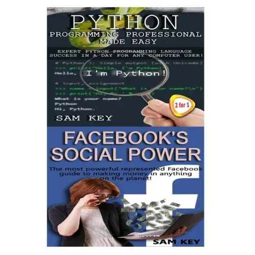 Python Programming Professional Made Easy & Facebook Social Power