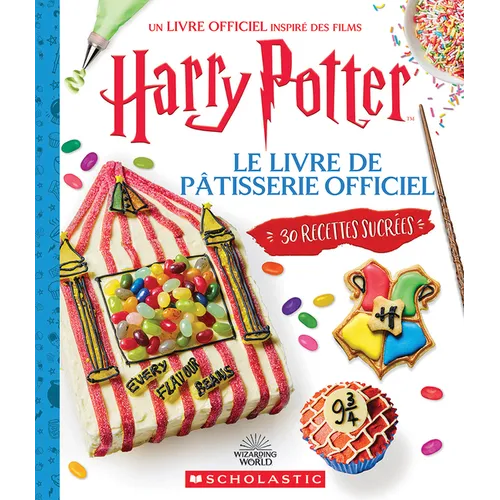 Harry Potter: Le Livre de Pâtisserie Official