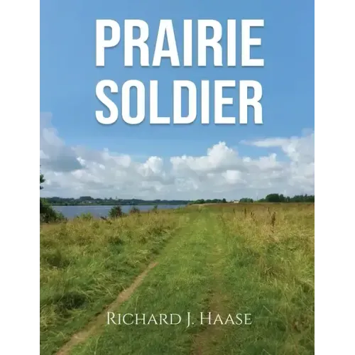 Prairie Soldier