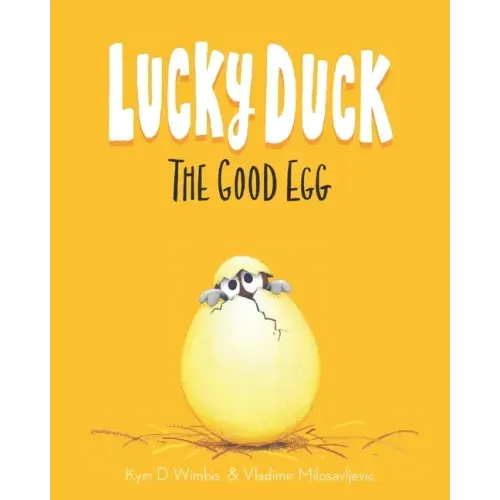 Lucky Duck: The Good Egg