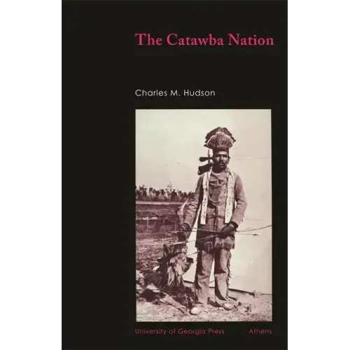 The Catawba Nation
