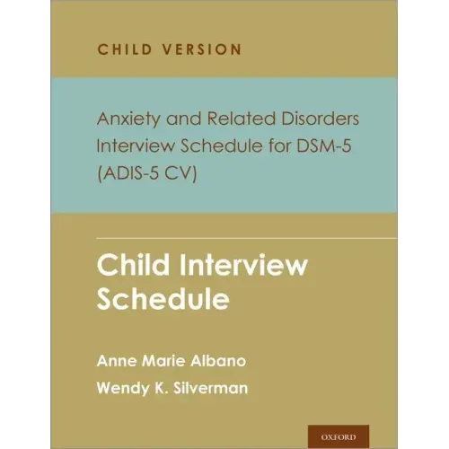 Anxiety and Related Disorders Interview Schedule for Dsm 5