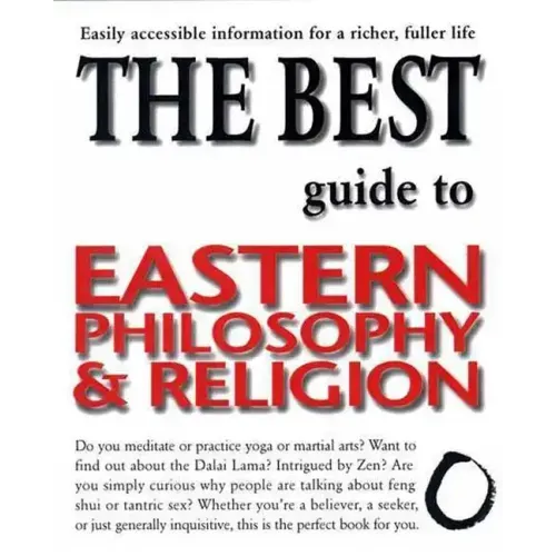 The Best Guide to Eastern Philosophy and Religion