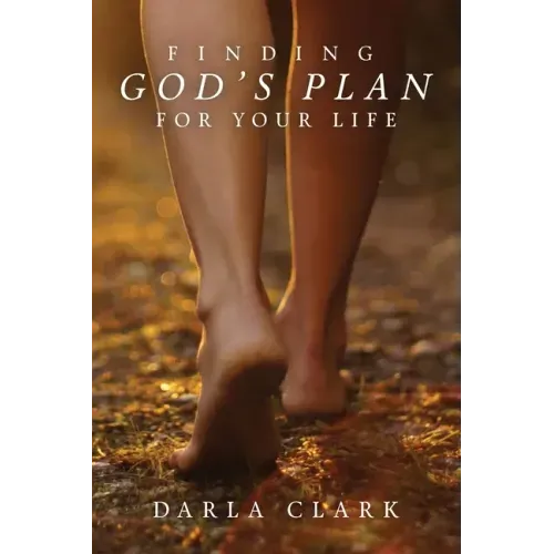 Finding God's Plan For Your Life