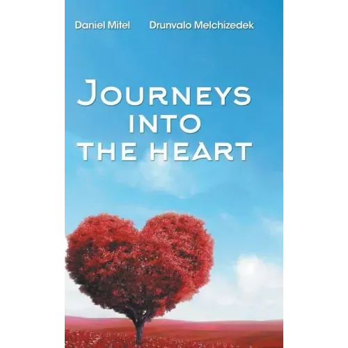 Journeys into the Heart