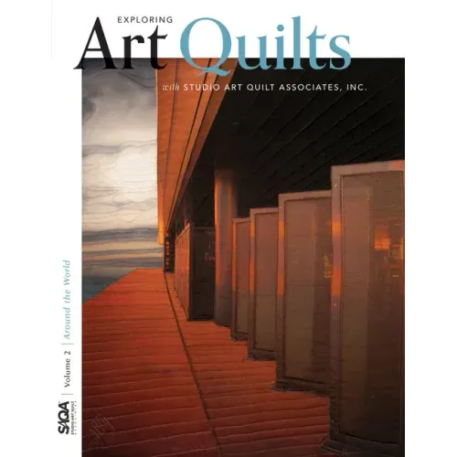 Around the World: Exploring Art Quilts with Saqa