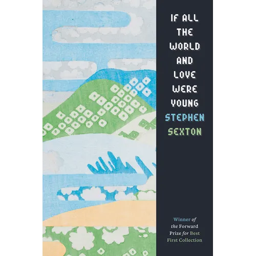 If All the World and Love Were Young