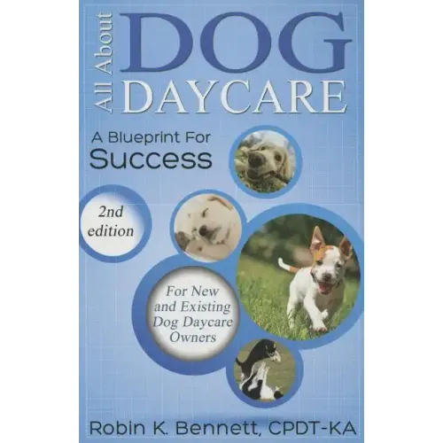 All about Dog Daycare: A Blueprint for Success