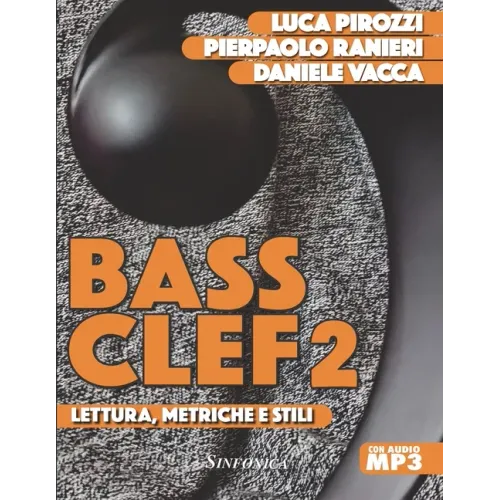 Bass Clef 2: Reading, Meters and Styles