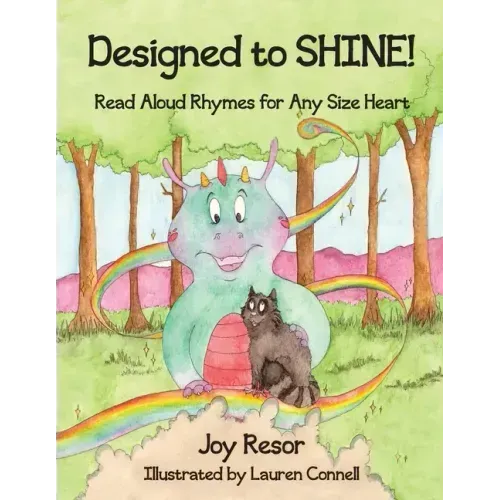 Designed to SHINE!: Read Aloud Rhymes for Any Size Heart