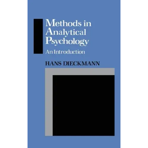 Methods in Analytical Psychology: An Introduction