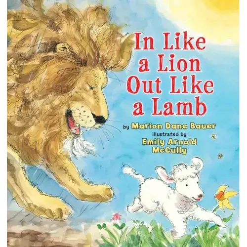 In Like a Lion Out Like a Lamb