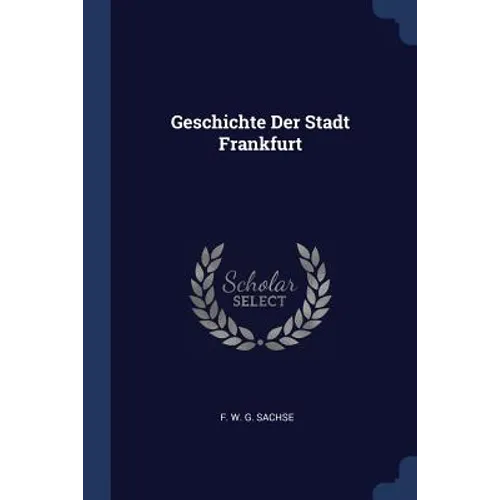 Geschichte Der Stadt Frankfurt