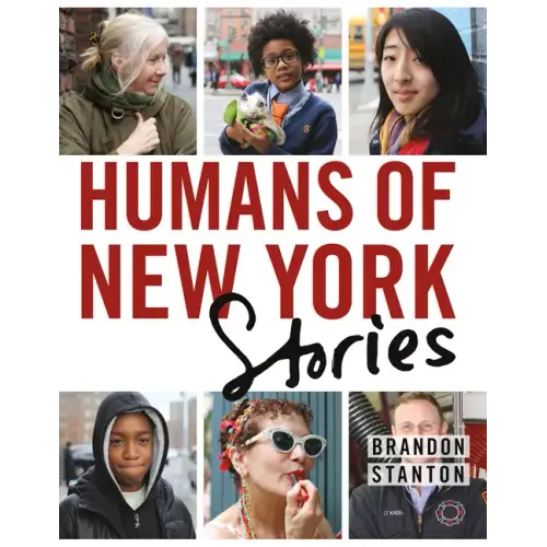 Humans of New York: Stories