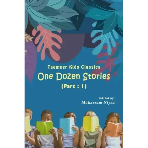 Taemeer Kids Classics: One Dozen Stories: Part-1