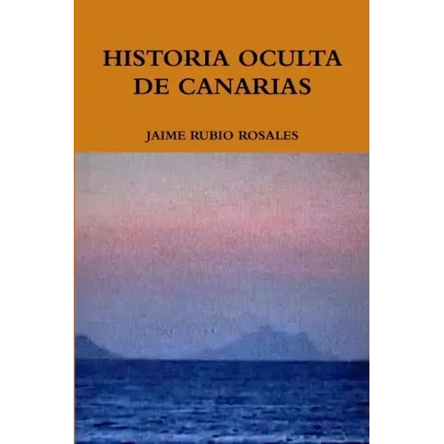Historia Oculta de Canarias