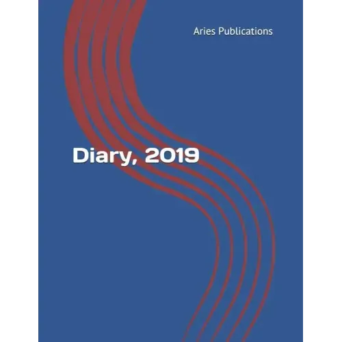 Diary, 2019