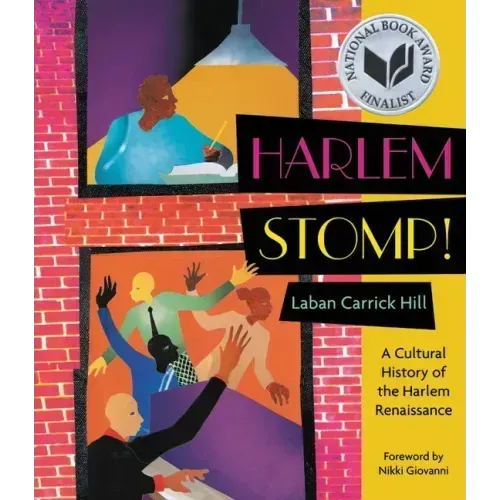 Harlem Stomp!: A Cultural History of the Harlem Renaissance (National Book Award Finalist)