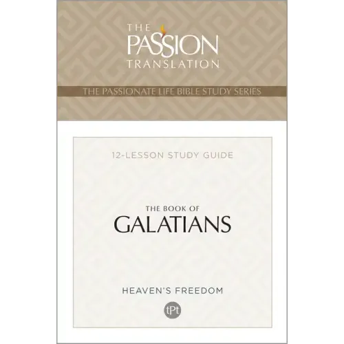 Tpt the Book of Galatians: 12-Lesson Study Guide
