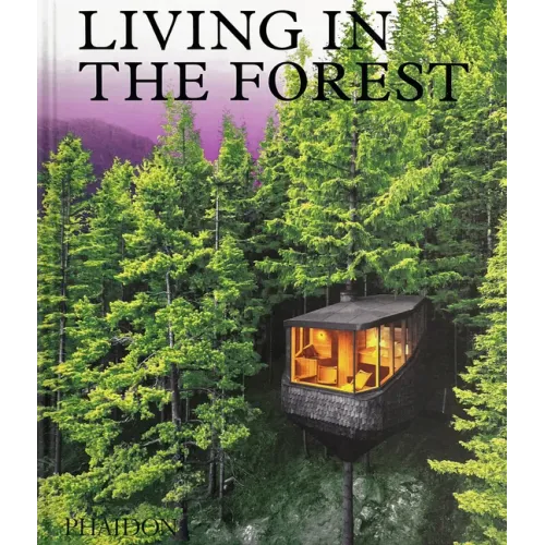 Living in the Forest